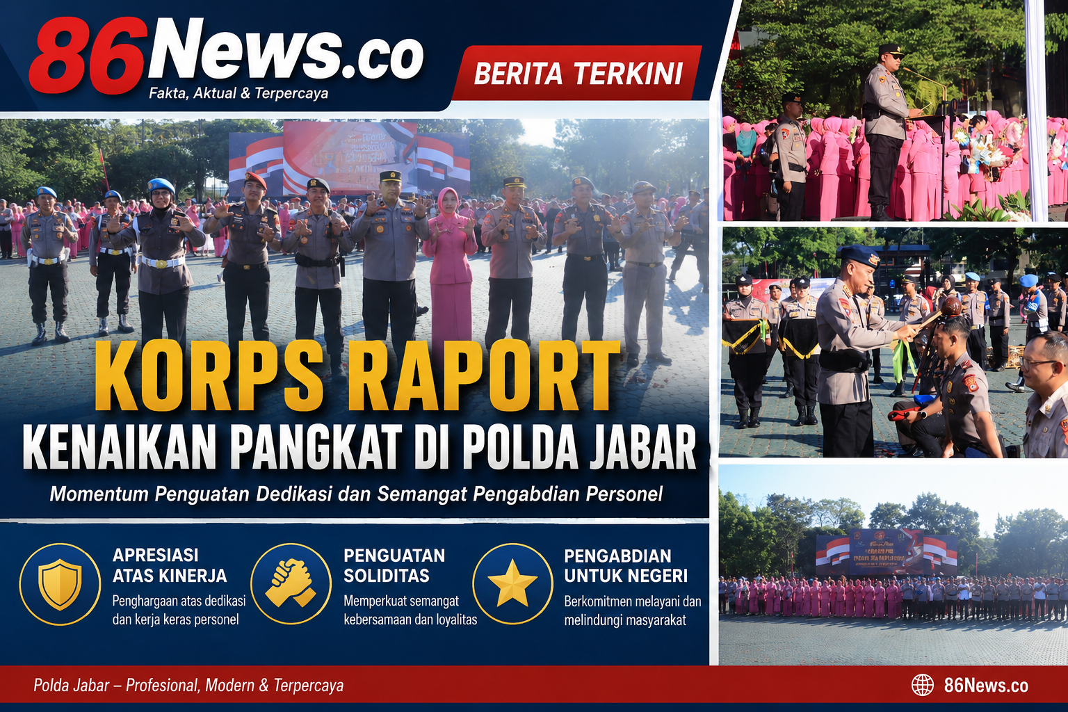 Korps Raport Kenaikan Pangkat di Polda Jabar : Momentum Penguatan Dedikasi dan Semangat Pengabdian Personel