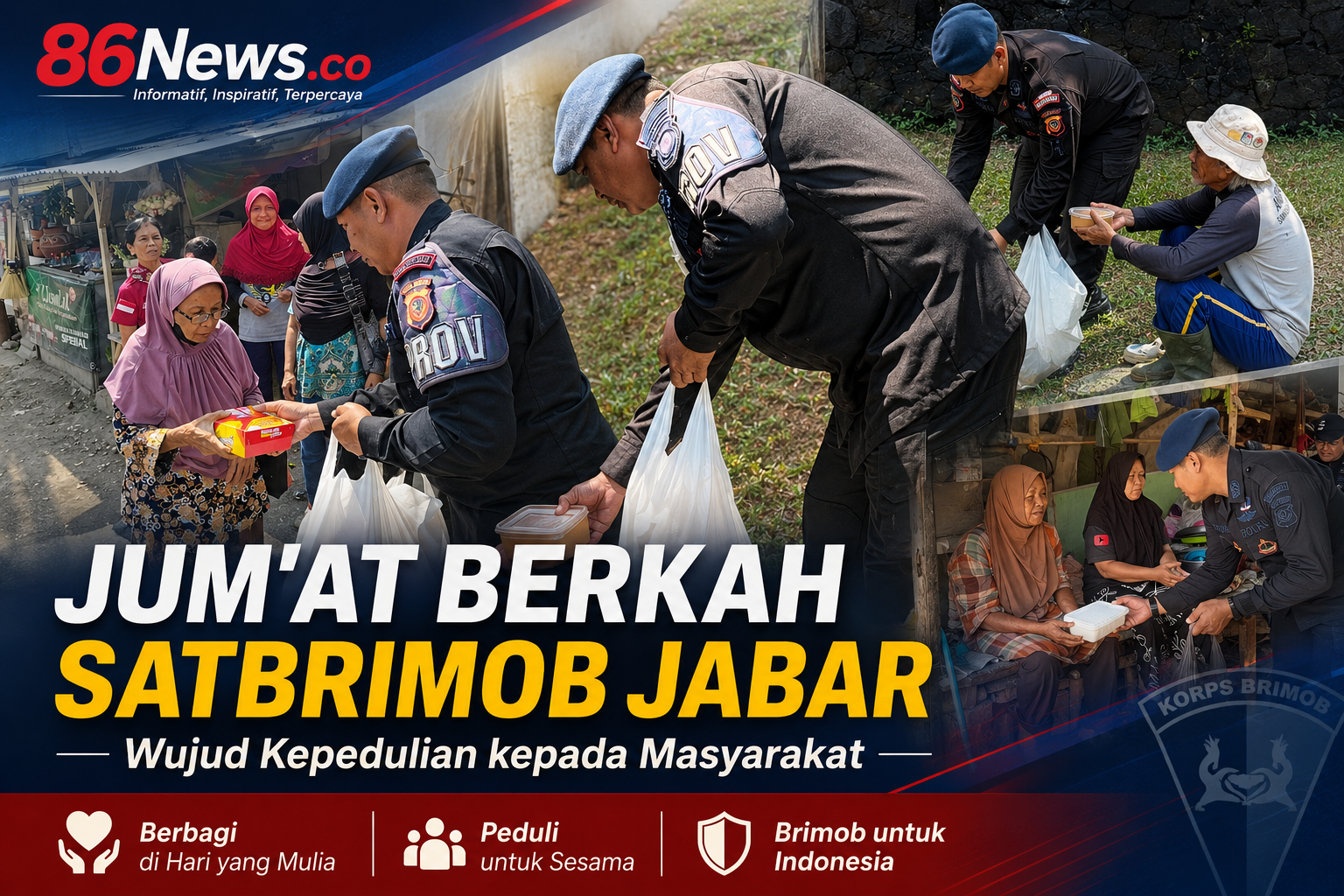 Jum'at Berkah Satbrimob Jabar : Wujud Kepedulian kepada Masyarakat