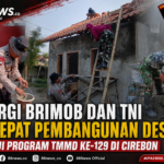 Sinergi Brimob & TNI Percepat Pembangunan Desa Melalui Program TMMD ke-129 di Cirebon