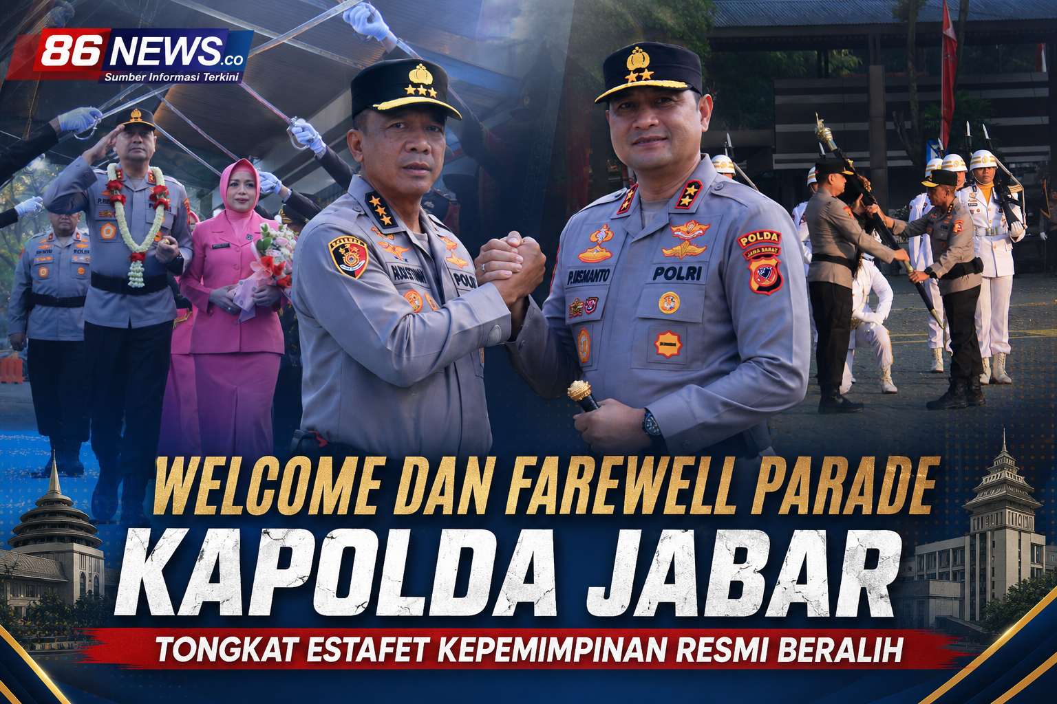 Welcome & Farewell Parade Kapolda Jabar, Tongkat Estafet Kepemimpinan Resmi Beralih